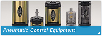 Pneumatic Control Equipment